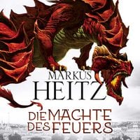 Produktbild: Die M&auml;chte des Feuers (Die Drachen-Reihe 1)