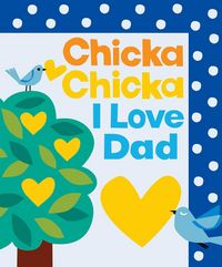 Produktbild: Chicka Chicka I Love Dad