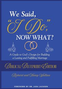 Produktbild: We Said, "I Do," Now What?