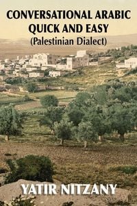 Produktbild: Conversational Arabic Quick and Easy - Palestinian Dialect