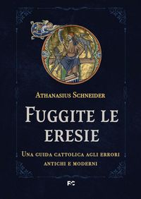 Produktbild: Fuggite le eresie