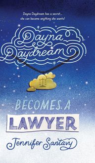 Produktbild: Dayna Daydream Becomes a Lawyer