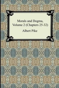 Produktbild: Morals and Dogma, Volume 2 (Chapters 25-32)