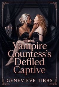 Produktbild: The Vampire Countess's Defiled Captive