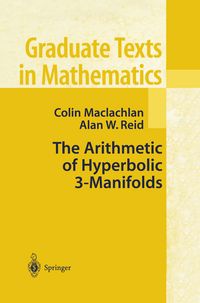 Produktbild: The Arithmetic of Hyperbolic 3-Manifolds