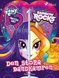 Produktbild: Equestria Girls - Den stora bandkampen