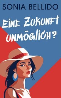 Produktbild: Eine Zukunft - unm&ouml;glich?