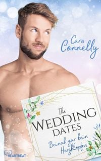 Produktbild: The Wedding Dates - Beinah gar kein Herzklopfen