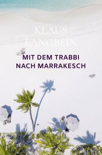 Produktbild: MIt dem Trabbi nach Marrakesch