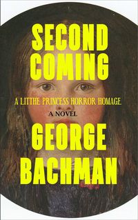 Produktbild: Second Coming: A Little Princess Horror Homage