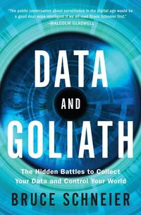 Bild vom Artikel Schneier, B: Data and Goliath vom Autor Bruce Schneier