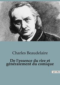 Produktbild: De l'essence du rire et g&eacute;n&eacute;ralement du comique