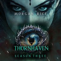 Produktbild: Thornhaven: Season Three (Book Three of the Thornhaven Series)