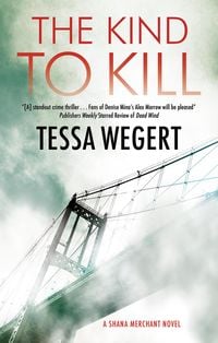 Bild vom Artikel The Kind to Kill vom Autor Tessa Wegert