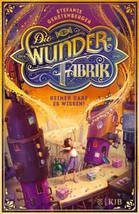 Produktbild: Die Wunderfabrik &ndash; Keiner darf es wissen!