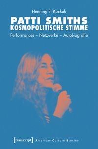 Produktbild: Patti Smiths kosmopolitische Stimme