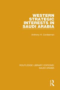 Produktbild: Western Strategic Interests in Saudi Arabia Pbdirect