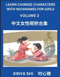 Produktbild: Learn Chinese Characters with Nicknames for Girls (Part 3)