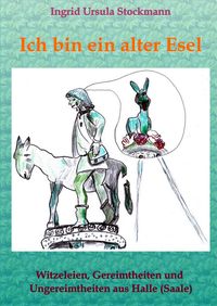 Produktbild: Ich bin ein alter Esel