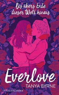 Produktbild: Everlove - Bis &uuml;bers Ende dieser Welt hinaus