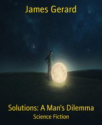 Produktbild: Solutions: A Man's Dilemma