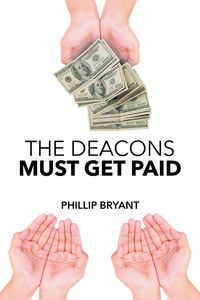 Produktbild: The Deacons Must Get Paid