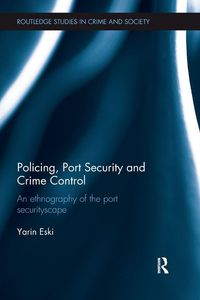 Produktbild: Policing, Port Security and Crime Control