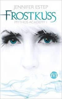 Produktbild: Frostkuss / Mythos Academy Bd.1