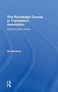 Produktbild: The Routledge Course in Translation Annotation