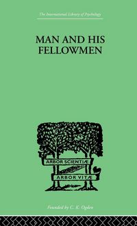Produktbild: Man & His Fellowmen