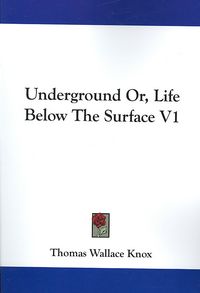 Produktbild: Underground Or, Life Below the Surface V1