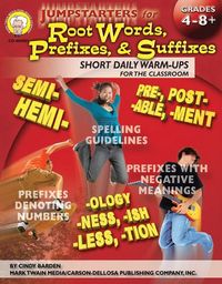 Produktbild: Jumpstarters for Root Words, Prefixes, and Suffixes, Grades 4 - 8