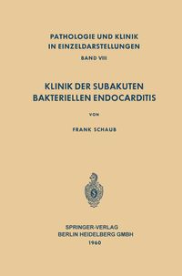 Produktbild: Klinik der Subakuten Bakteriellen Endocarditis (Endocarditis Lenta)