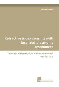 Bild vom Artikel Refractive index sensing with localized plasmonic resonances vom Autor Andreas Unger