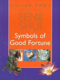 Produktbild: Lillian Too's Practical Feng Shui Symbols of Good Fortune