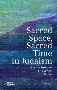 Produktbild: Sacred Space, Sacred Time in Judaism