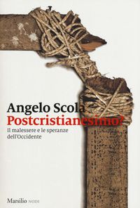 Produktbild: Postcristianesimo? Il malessere e le speranze dell'Occidente