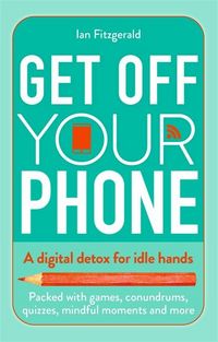 Produktbild: Get Off Your Phone