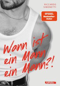 Produktbild Wann ist ein Mann ein Mann?!