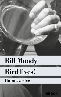 Produktbild: Bird lives!