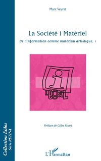 Produktbild: La soci&eacute;t&eacute; i Mat&eacute;riel