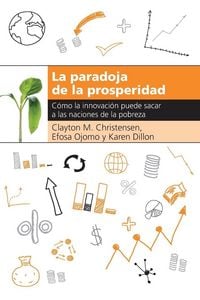 Produktbild: La Paradoja de la Prosperidad