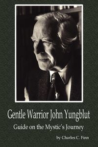 Produktbild: Gentle Warrior John Yungblut