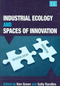 Produktbild: Industrial Ecology and Spaces of Innovation