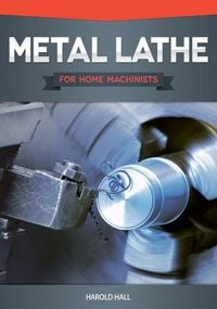 Produktbild: Metal Lathe for Home Machinists