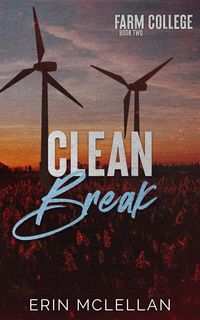 Produktbild: Clean Break (Farm College, #2)