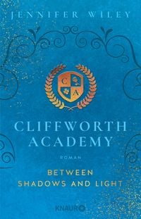 Produktbild: Cliffworth Academy - Between Shadows and Light