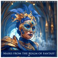 Produktbild: Masks from the realm of fantasy (Wall Calendar 2026 12 &times; 12 Inch) CALVENDO 12 Month Wall Calendar