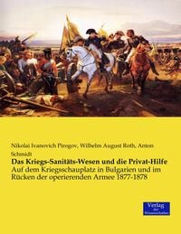 Produktbild: Das Kriegs-Sanit&auml;ts-Wesen und die Privat-Hilfe