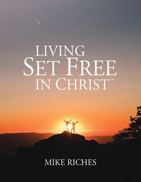 Produktbild: Living Set Free in Christ
